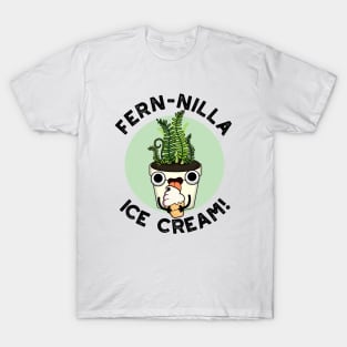 Fernilla Ice Cream Funny Ice Cream Plant Pun T-Shirt